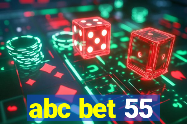 abc bet 55